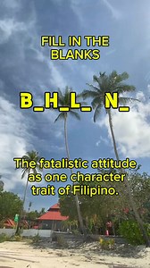 The fatalistic attitude as one character trait of Filipino. #reelsfypシ2023 #reelsfbviral #reelsfb #reelsfacebook #reelsviral #reelsinstagram #reelschallenge #quiztimechallenge #quiz #generalknowledge | QUIZ ZONE