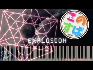 [FULL] Konosuba Explosion Megumin Piano Cover [Piano Tutorial] (Synthesia)