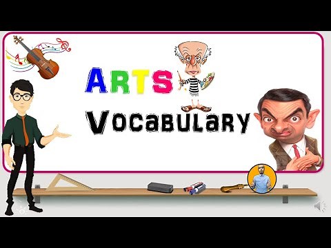 Unit 7: The Arts [Vocabulary]