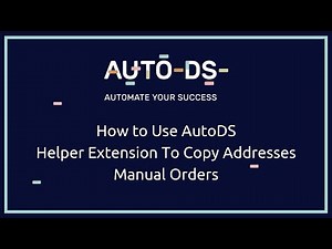 Orders - Using AutoDs Helper Chrome Plug-In to Copy Addresses