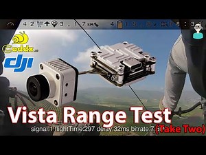 Caddx Vista Range Test (Take Two)