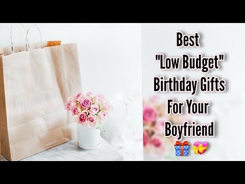 5 Budget Friendly Birthday Gifts Ideas For Your Boyfriend - must watch