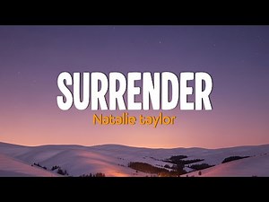 Surrender - Natalie Taylor (Lyric) ❤️ || Cover by RN.Light dreams