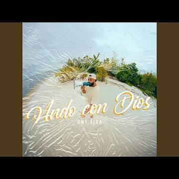 Ando Con Dios