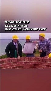 Programmers building features without any clue #softwaredeveloper