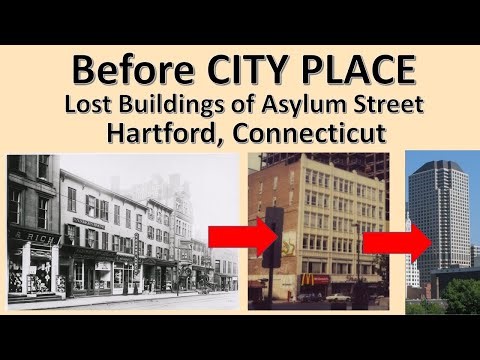 Before City Place: Old Asylum Street in Hartford, Connecticut