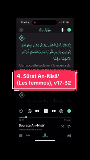 • Sūrat An-Nisā’ (Les femmes), v17-32 • Traduction en français : Muhammad hamidullah • Récitateur : Mishary Rashid Alafasy • Application : Coran Pro