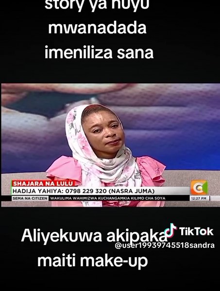 Aliyekuwa Akipaka Maiti Make-Up: Hadija Yahiyah