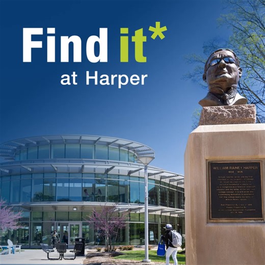 Earn job-ready credentials or start a bachelor's degree more affordably at Harper. | Harper College