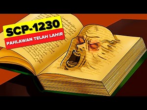 SCP-1230 – Pahlawan Telah Lahir (Animasi SCP)