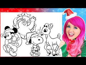 Coloring Frosty the Snowman, Rudolph Red-Nosed Reindeer, Snoopy & Mickey Christmas Coloring Pages
