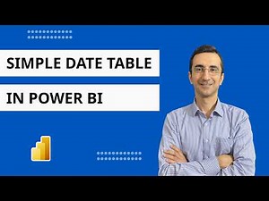 Power BI Time Intelligence Made Easy: Create a Date Table in Power BI!