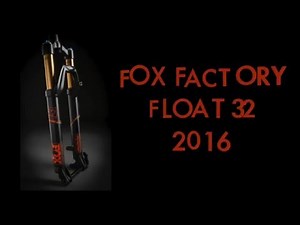Fox Float 32 2016