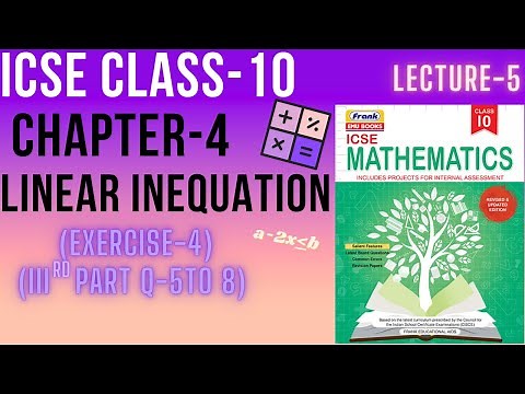 ICSE Class-10 Maths || Chapter-4 LINEAR INEQUATION (Ex-4 )(III part Q-5 to 8) || Collab Classes ||