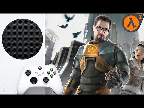 Half-Life 2 ЛЕГЕНДАРНАЯ ИГРА Xbox Series S 1080p 30 FPS