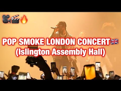 Pop Smoke London Concert Live Show (Islington Assembly Hall) @AcesizOfficial