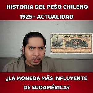 Historia de la moneda de Chile, el PE$O chileno, desde la colonia, independencia hasta la actualidad, una de las monedas más influyentes e importantes de América Latina. | El Portafolio de Gio