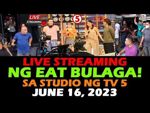 EAT BULAGA! TV 5 LIVE STREAMING JUNE 16 2023 | TITO VIC and JOEY DABARKADS