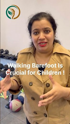 Walking Barefoot crucial for Children!