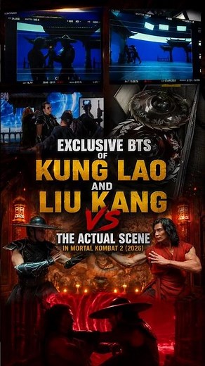 Exclusive BTS of Kung Lao & Liu Kang Fight vs Final Movie Scene | Mortal Kombat 2 (2026) ⚔️