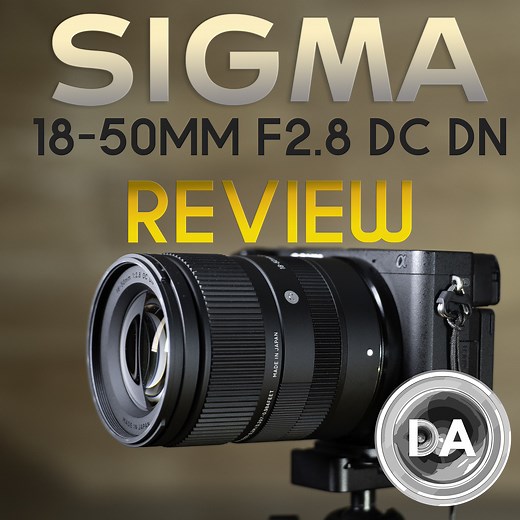 Sigma 18-50mm F2.8 DC DN Review - DustinAbbott.net