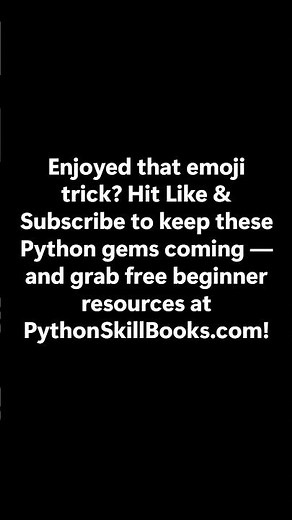 Python Can Print a New Emoji Every Half-Second!