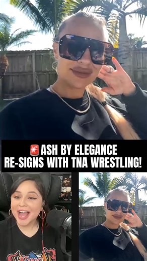 Denise Salcedo | Wrestling Content Creator on Instagram: "🚨EXCLUSIVE: ASH BY ELEGANCE REVEALS SHE HAS RE-SIGNED WITH TNA WRESTLING!"