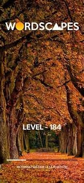 LEVEL - 184, Wordscapes 184, Wordscapes Level 184, Wordscapes Level - 184
