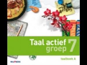 Taal Actief 4 groep 7 thema 1 les 9 leestekens directe en indirecte rede