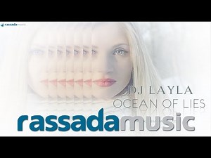 Dj LAYLA - Ocean Of Lies