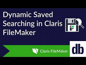 Dynamic Saved Searching in Claris FileMaker