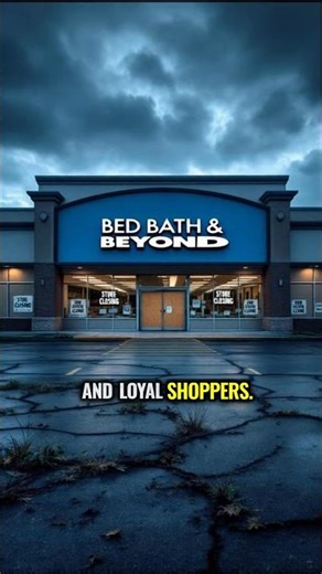 The Final Days of Bed Bath & Beyond #retail #downfall #tragedy
