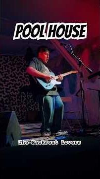 Pool House - The Backseat Lovers (Live Solo Cover) #thebackseatlovers #poolhouse #livemusic #solo