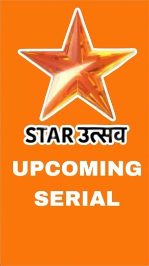 Star Utsav Upcoming Serial #starutsav #starutsavserial #ddfreedish #starutsavupcomingserial #kzk2