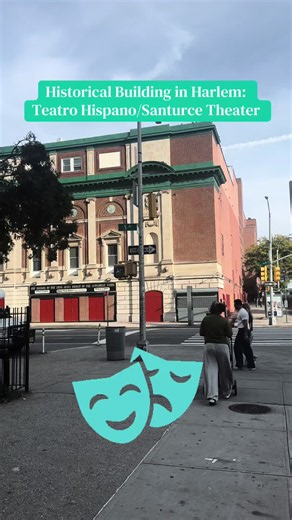 Historical Building in Harlem: Teatro Hispano/Santurce Theater