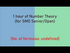 1 hour of SMO Senior/Open Number Theory