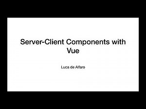 Server-Client Components with Vue
