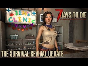 7 Days To Die (V 2.5) - The Survival Revival Update