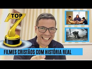 TOP 7 MELHORES FILMES CRISTÃOS BASEADO EM FATOS REAIS | 2021 2022 2023
