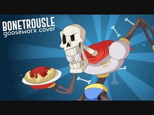 Bonetrousle- Undertale- Gooseworx Cover