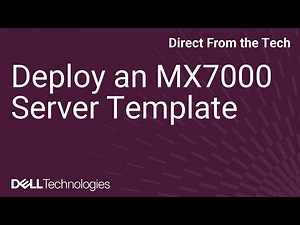Deploy an MX7000 Server Template