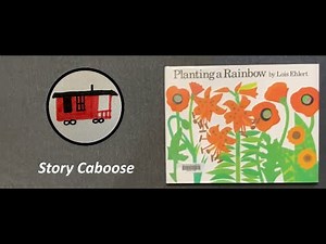 Planting a Rainbow | Children's Book Read Aloud
