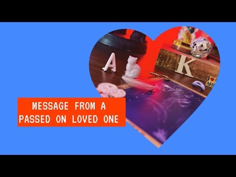 ❤️A sweet channeled message from a passed on significant other ❤️