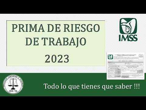 Presenta tu Prima de riesgo de Trabajo 2023_ Todo lo que debes saber de la Prima de Riesgo IMSS