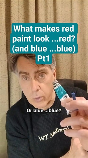 Why Red Paint is ...Red (and Blue is ...Blue) Pt1