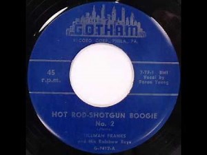 Tillman Franks - Hot Rod-Shotgun Boogie