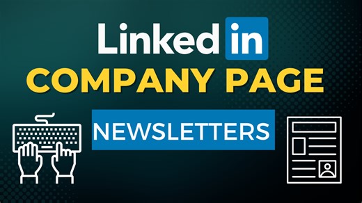 Creating LinkedIn Newsletters for Your Company Page: A Step-by-Step Guide​