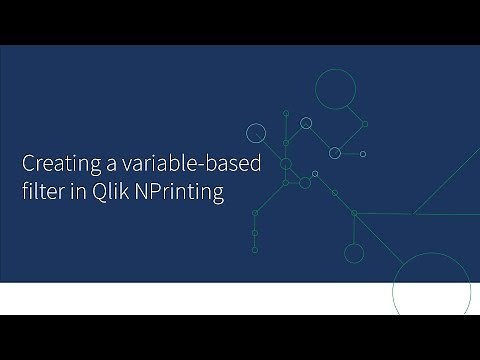 Creating a variable-based filter in Qlik NPrinting