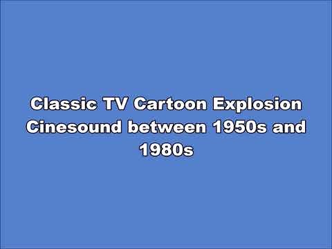 Classic TV Cartoon Explosion Cinesound between 1950s and 1980s