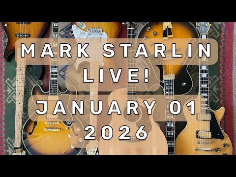 Mark Starlin Live! • January, 01 2026 • Knockin' The Holiday Rust Off 2